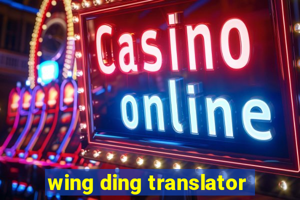 wing ding translator